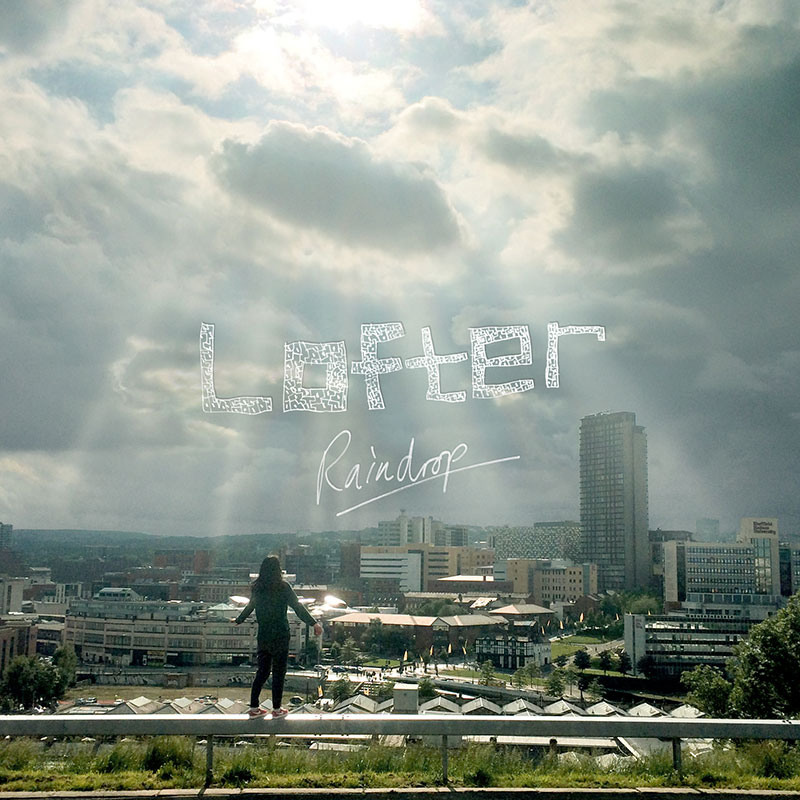 Lofter Raindrop Physical CD
